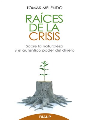 cover image of Raíces de la crisis